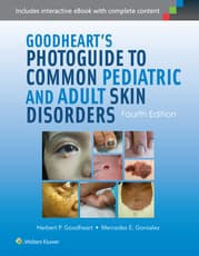 Goodheart's Photoguide to Common Pediatric and Adult Skin Disorders