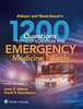 Aldeen and Rosenbaum's 1200 Questions to Help You Pass the Emergency Medicine Boards