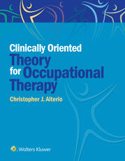 Clinically-Oriented Theory for Occupational Therapy