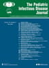 Pediatric Infectious Disease Journal&reg;