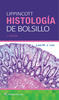 Lippincott. Histología de bolsillo