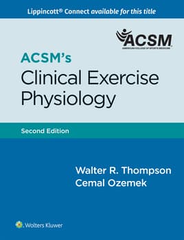 ACSM's Clinical Exercise Physiology