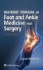 Watkins' Manual of Foot and Ankle Medicine and Surgery