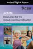 ACSM’s Resources for the Group Exercise Instructor 2e Lippincott Connect Instant Digital Access