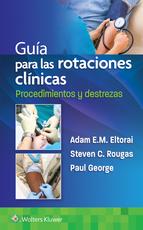 Guía para las rotaciones clínicas. Procedimientos y destrezas