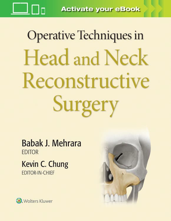 Operative Techniques in Head and Neck Reconstructive Surgery