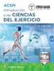 ACSM. Introducción a las Ciencias del ejercicio