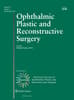 Ophthalmic Plastic and Reconstructive Surgery Online
