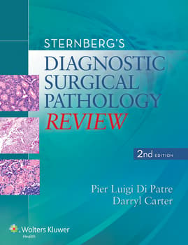 Sternberg's Diagnostic Surgical Pathology Review