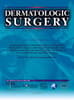 Dermatologic Surgery