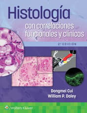 Histología con correlaciones funcionales y clínicas