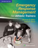 Emergency Response Management for Athletic Trainers