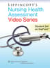 Lippincott Nursing Health Assessment Video Series