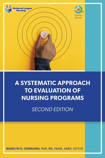  A Systematic Approach to Evaluation of Nursing Programs 