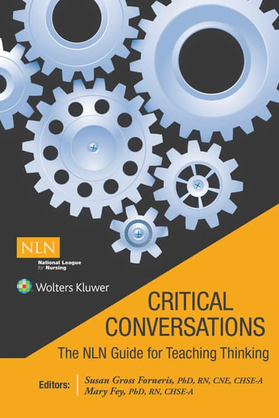  Critical Conversations:  The NLN Guide for Teaching Thinking 