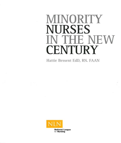  Minority Nurses in the New Century 