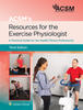 ACSM's Resources for the Exercise Physiologist