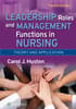 Not Sold Separately POD for CP Huston: Leadership Roles and Management Functions in Nursing