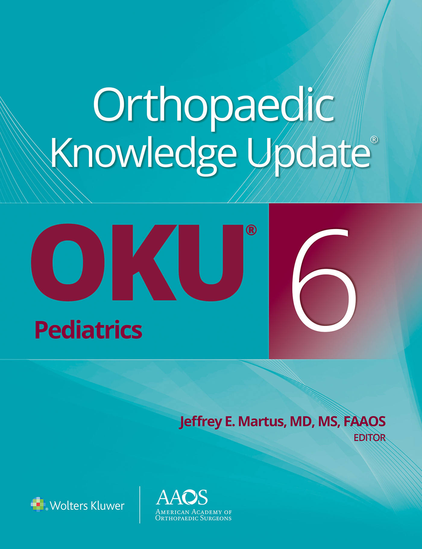 Orthopaedic Knowledge Update??: Pediatrics 6