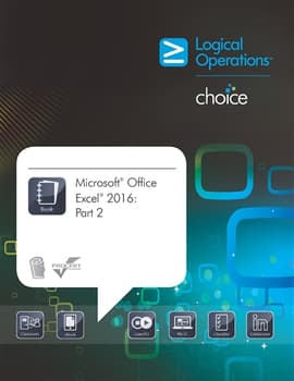 Microsoft Office Excel 2016: Part 2 Student Print Courseware