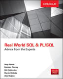 Real World SQL and PL/SQL: Advice from the Experts