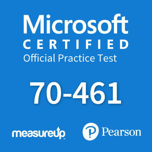 70 461 Querying Microsoft Sql Server 2012 Microsoft Official Practice Test