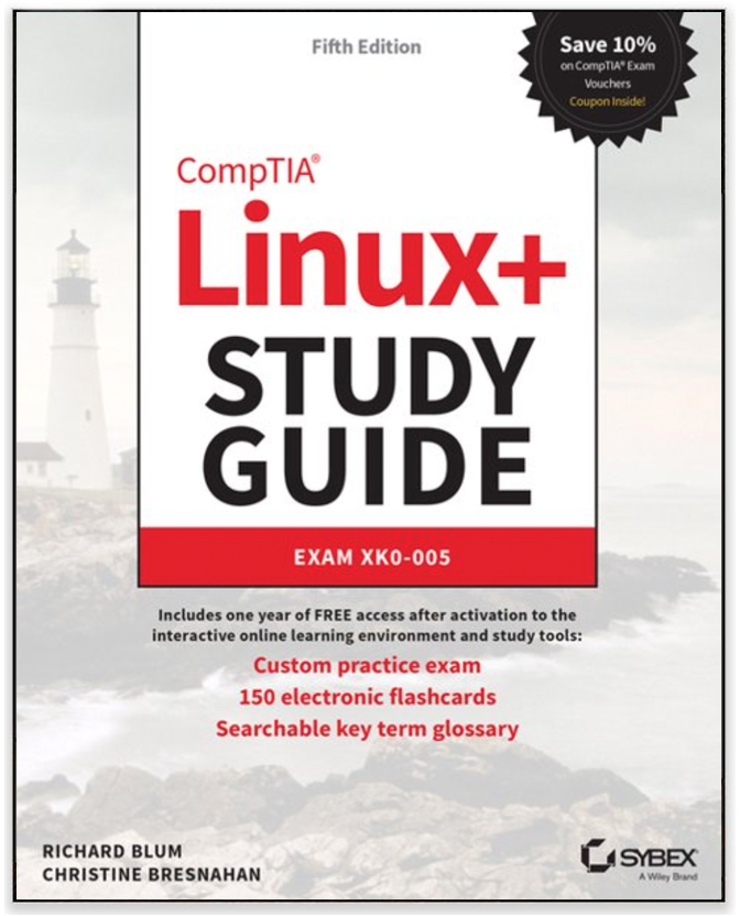 CompTIA Linux+ Study Guide: Exam XK0-005 5th Edition