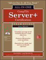CompTIA Server+ Certification All-in-One Exam Guide (Exam SK0-004)
