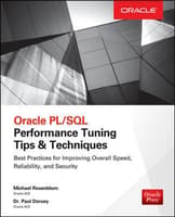 Oracle PL/SQL Performance Tuning Tips &amp; Techniques