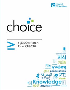 CyberSAFE 2017: Exam CBS-210 (1-Hour Version) Instructor Print Courseware