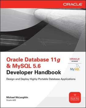 Oracle Database 11g &amp; MySQL 5.6 Developer Handbook