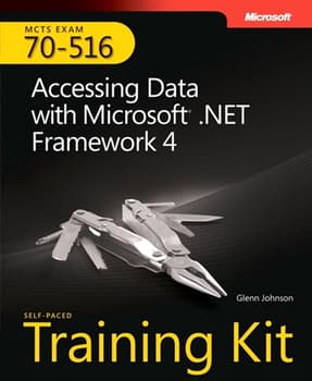 Self-Paced Training Kit (Exam 70-516) Accessing Data with Microsoft .NET Framework 4 (MCTS) (eBook)