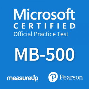 Microsoft Certified Official Practice Test MB-500: Microsoft Dynamics ...