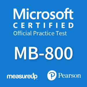 MB-800: Microsoft Dynamics 365 Business Central Functional Consultant Microsoft Official Practice Test