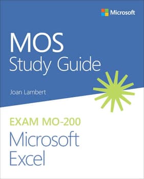 MOS Study Guide for MO-200 Microsoft Excel (eBook)