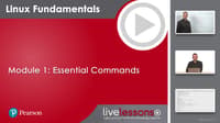 Linux Fundamentals LiveLessons (Video Training)