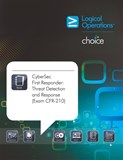 LogicalCHOICE  (CFR) CyberSec First Responder: Threat Detection and Response (Exam CFR-210) Student Electronic Courseware