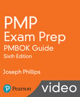 PMP Exam Prep Livelessons: PMBOK Guide, Sixth Edition