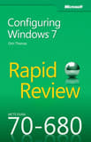 MCTS 70-680 Rapid Review: Configuring Windows 7 (eBook)