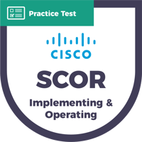 350-701 Implementing and Operating Cisco Security Core Technologies (SCOR) | CyberVista Practice Test
