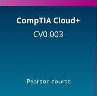 CompTIA Cloud+ (CV0-003) Pearson Course — 180-Day access