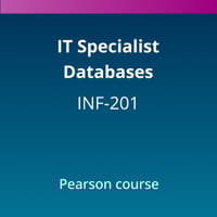IT Specialist Databases (INF-201) Pearson Course