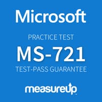 MS-721: Collaboration Communications Systems Engineer Certification Practice Test