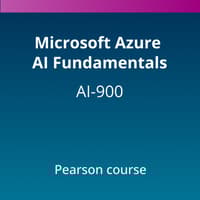 Microsoft Azure AI Fundamentals (AI-900) Pearson Course