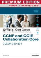 CCNP and CCIE Collaboration Core CLCOR 350-801