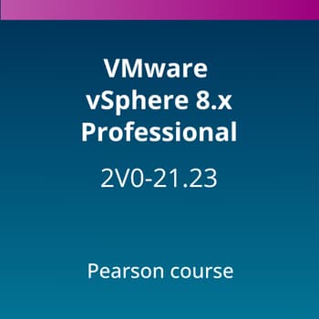 VMware vSphere 8.x Professional (2V0-21.23) Pearson Course