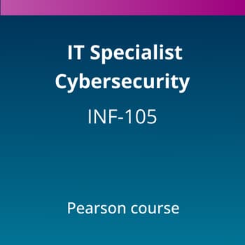 IT Specialist Cybersecurity (INF-105) Pearson Course