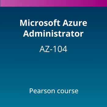 Microsoft Azure Administrator Course (AZ-104) Pearson Course