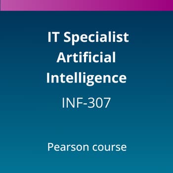 IT Specialist Artificial Intelligence (INF-307) Pearson Course