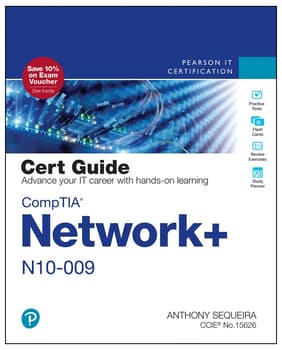 CompTIA Network+ N10-009 Cert Guide Premium Edition and Practice Test, 2nd Edition